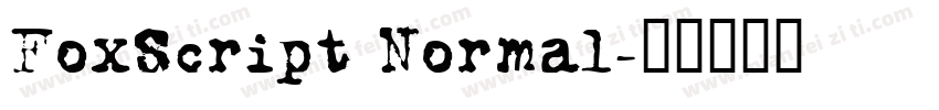 FoxScript Normal字体转换